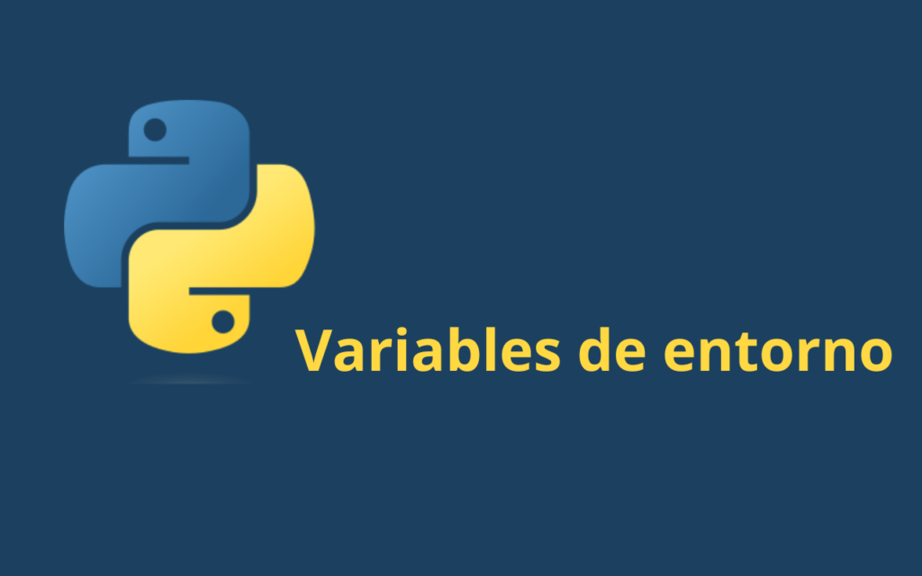 Variables de entorno en Python